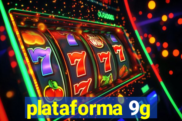 plataforma 9g